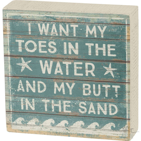 Box Sign - Toes in the Water