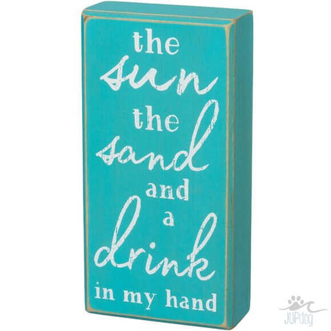 Block Sign - Sun Sand Drink