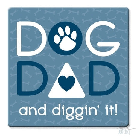 Dog Dad and diggin' it!